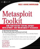 Metasploit Toolkit for Penetration Testing, Exploit Development, and Vulnerability Research