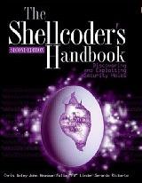 The Shellcoder's Handbook: Discovering and Exploiting Security Holes (2nd Edition)